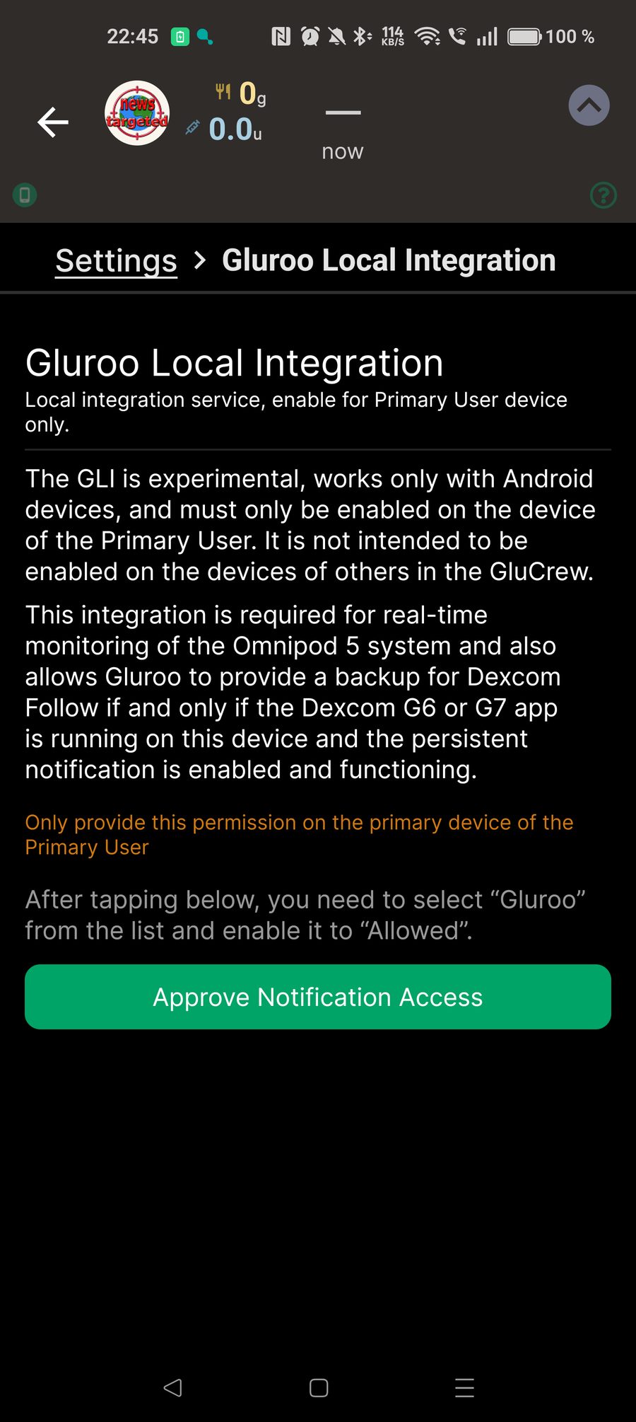 Gluroo Local Integration på Android. Teksten sier at funksjonen bare skal slås på på telefonen til Primary User, med knappen Approve Notification Access.